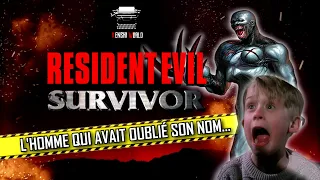 L'homme qui avait oublié son nom - RESIDENT EVIL SURVIVOR - Le FPS de la Playstation