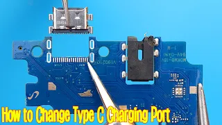 How to replace any Mobile Phone USB Type C Charging connector Jack Port Pin Base Tutorial 21