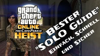 "Cayo Perico SOLO Guide" Einfach, Schnell & Sicher (+ Fingerabruck-Klongerät Tutorial) - GTA online