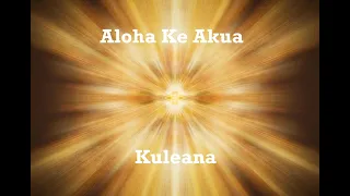 Aloha Ke Akua (God is Love)