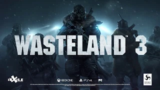 Новый геймплейный трейлер игры Wasteland 3 на Gamescom 2019!