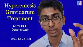 Hyperemesis Gravidarum Treatment: HCG Desensitizer - Antai Hospitals