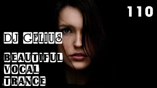 DJ GELIUS - Beautiful Vocal Trance 110