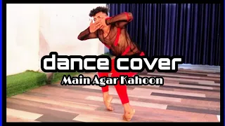 Main Agar Kahoon / lyrical contemporary / choreography 🙋/