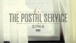 The Postal Service - Sleeping In