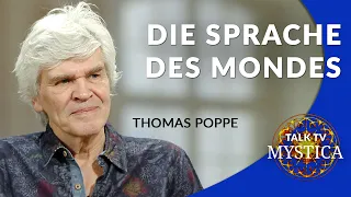 Thomas Poppe - Die Sprache des Mondes | MYSTICA.TV