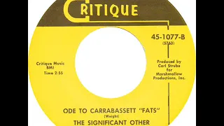 The Significant Other – Ode to Carrabassett "Fats" ( 1967, Garage Rock, USA )