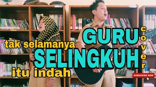 Tak Selamanya Selingkuh Itu indah Merpati Band cover GURU SD&TK