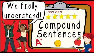 Simple, Compound Sentences | Award Winning Teaching Compound Sentences | What is a Compound Sentence
