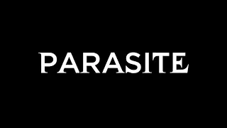 Parasite Opening Scene (Voice Acted)