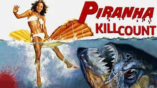 Piranha (1978) - Kill Count S07 - Death Central