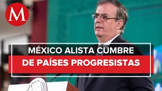 AMLO ordena a SRE organizar cumbre de países progresistas de América Latina