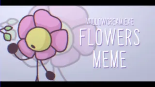 Flowers meme // Bfb Flower // Object show BFB // 🌺 Rosie