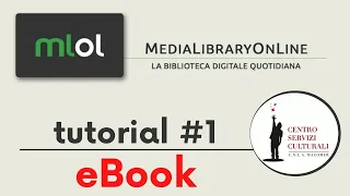 Tutorial MLOL (MediaLibraryOnLine) #1 come iscriversi e scaricare eBook sui propri dispositivi