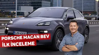 Porsche Macan Elektriklendi - Porsche Macan BEV İlk İnceleme