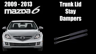 2009 - 2013 Mazda6 Trunk Lid Stay Dampers Replacement