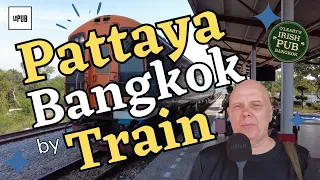 Getting A Quick Train From Pattaya to Bangkok