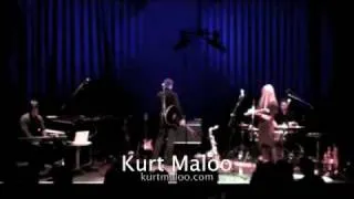 Kurt Maloo - Here And There (live)