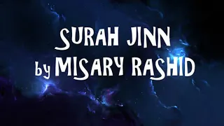 SURAH JINN by Mishary Al Afasy