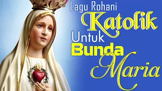 Tanpa Iklan │ Pilihan Terpopuler Lagu Lagu Bulan Maria Terbaru & Bulan Rosario │🎧 Nonstop