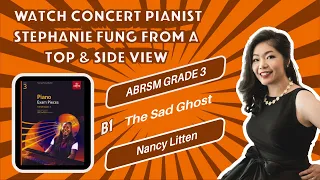 ABRSM Grade 3  B1 2023-24 ♬ The Sad Ghost- Nancy Litten