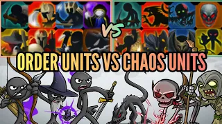 All Units Of Chaos Empire Vs All Units Of Order Empire As Stick Empires! Stick War 3 Epic Battles