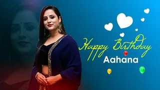 Wishing You A Happy Birthday | Aahana | Tarang Cine Productions