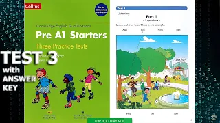 Pre A1 Starters 3 Practice Tests 3 COLLINS - Listening Test 3 (ĐÁP ÁN & SÁCH PDF phần mô tả)