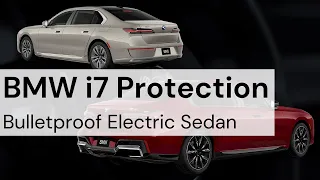 BMW i7 Protection: Bulletproof Electric Sedan