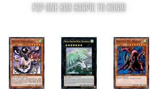 1 BOX F2P HARPIES TO KOG!! free to play harpie deck profile | yugioh duel links