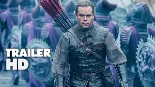 The Great Wall - Official Film Trailer 2 2017 - Matt Damon, Pedro Pascal Movie HD