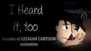 I Heard It Too - A Horror Short Animation by Axeman Cartoons (featuring Let's Read) FanDub