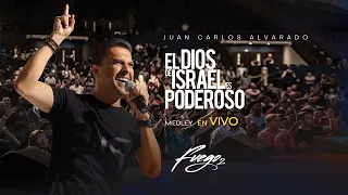 El Dios De Israel Es Poderoso - En Vivo - Juan Carlos Alvarado