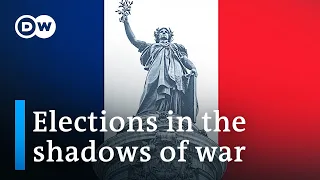 France's Presidential election in the shadow of Russia's war in Ukraine | DW News