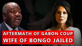 Gabon: Wife Of Deposed President Ali Bongo Jailed