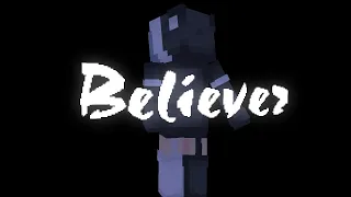 Minecraft Music Animation - Imagine Dragons - Believer (Romy Wave Cover) [NSG Remix]