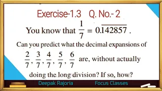 Class 9 Maths Ex 1.3 Q2 Number Systems | You know that 1/7= 0.142857. Can you predict what the Deci