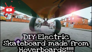 DIY Electric Skateboard made from Hoverboard. Under £100