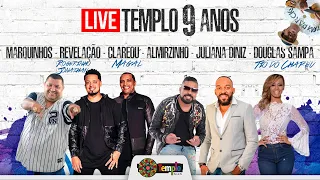 Templo 9 Anos | Live com Marquinhos, Revelação, Clareou, Almirzinho, Juliana Diniz e Douglas Sampa