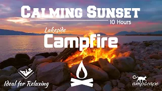 Campfire by the Lakeside at Sunset, 10 Hours of Calming Crackling Fire and Nature Sounds for Relax