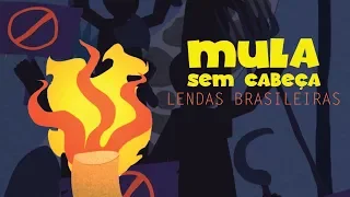 ANIMACRIANÇA - Lendas Brasileiras | MULA SEM CABEÇA (T1/E5)
