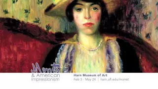 "Monet and American Impressionism" and Symposium