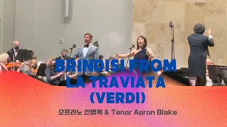 Brindisi from La Traviata - Verdi(소프라노 신영옥 & Tenor Aaron Blake)