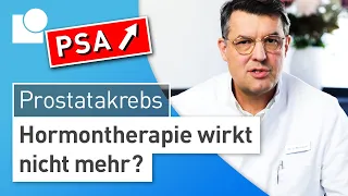 Kastrationsresistentes Prostatakarzinom: Steigender PSA-Wert trotz Hormontherapie?