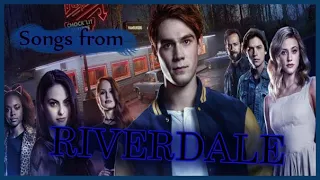 Songs from RIVERDALE/Песни из сериала Ривердейл