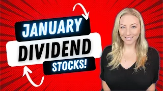 5 Dividend Stocks for January! Start Collecting Dividends ASAP in 2023!