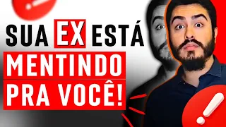 Sinais de que sua Ex está MENTINDO QUE TE SUPEROU!