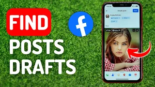 How to Find Drafts Posts on Facebook - Full Guide