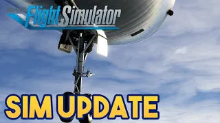 Microsoft Flight Simulator - NEW SIM UPDATE