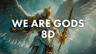 Audiomachine - WE ARE GODS (8D Audio)